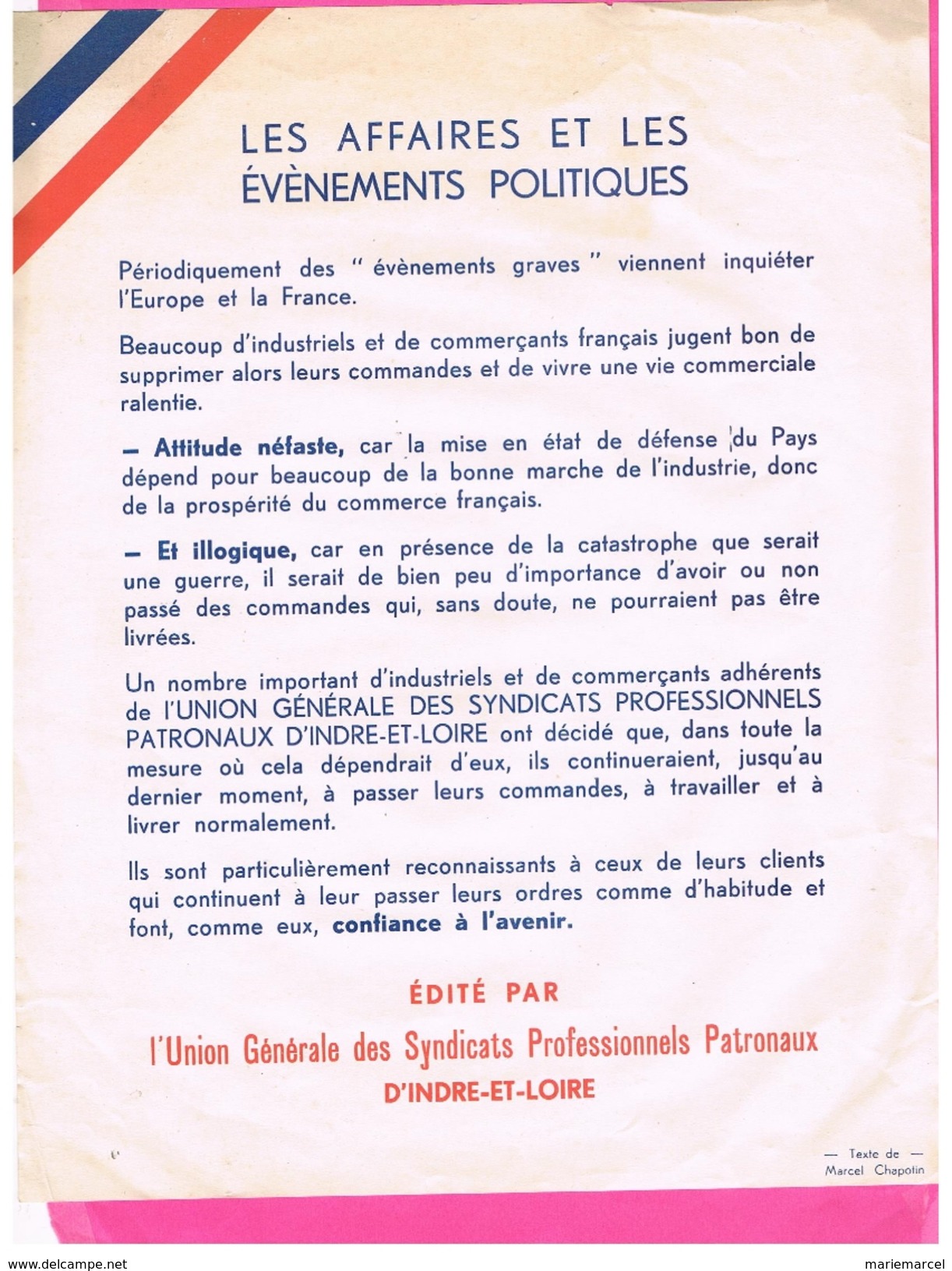 AFFICHE (A4) D37 INDRE ET LOIRE. 1939 LES AFFAIRES ET LES EVENEMENTS POLITIQUES. GUERRE.TEXTE DE Marcel CHAPOTIN. - Posters