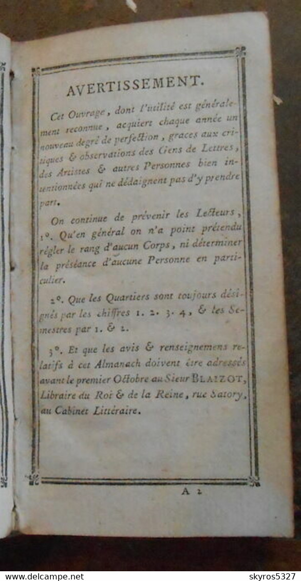 Almanach De Versailles Année 1781 Contenant La Description De La Ville Du Château Du Parc ; La Maison Du Roi Celles De L - 1701-1800