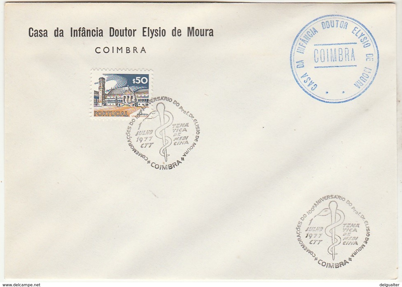 Cover * Portugal * Comemorações Do 100º Aniversario Do Prof. Dr. Elisio De Moura * 1977 * Coimbra - Marcophilie