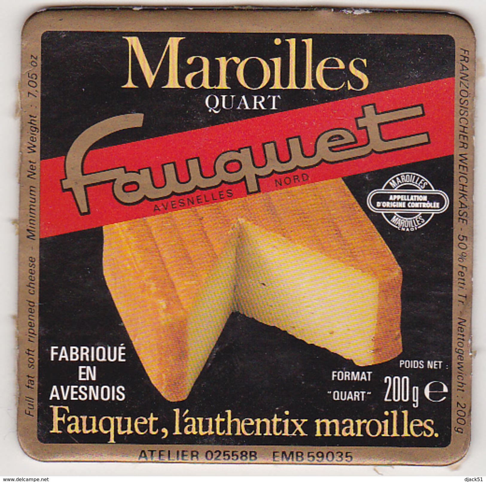 Etiquette Maroilles Quart Fauquet / Fabriqué En Avesnois - Fromage