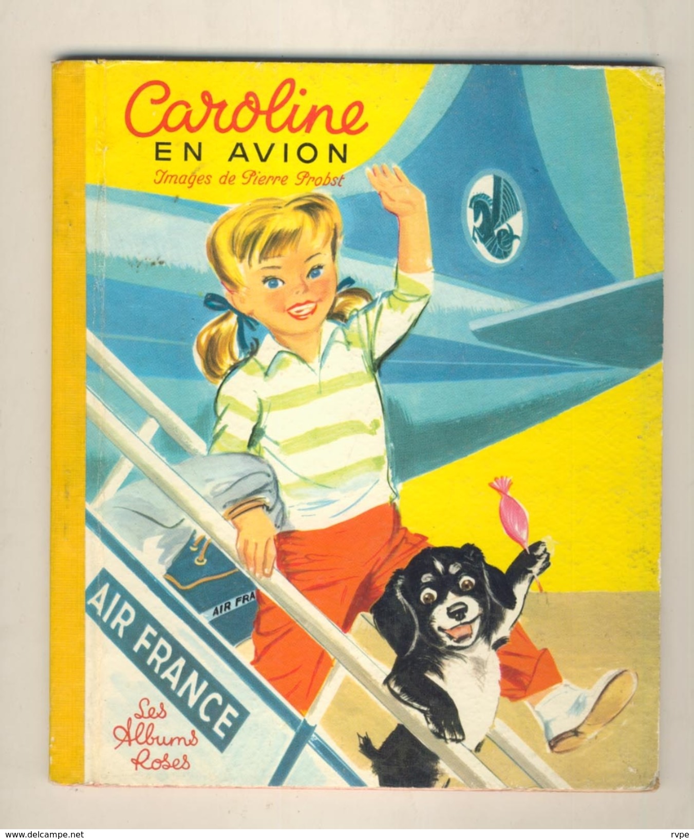 Les Albums Rose  CAROLINE EN AVION      De 1966 - Disney