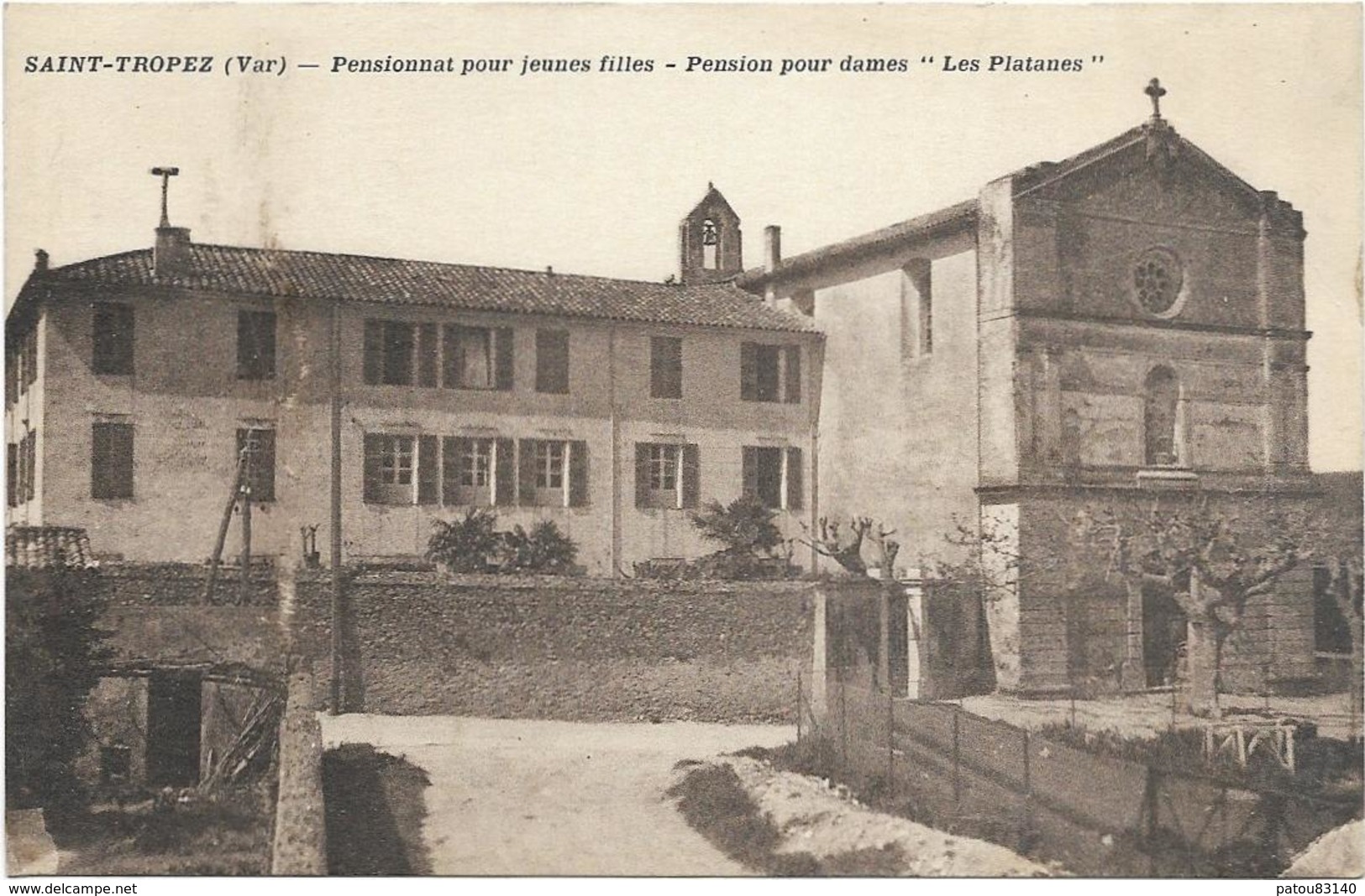 D 83. SAINT TROPEZ.   PENSIONNAT POUR JEUNES FILLES.  LES PLATANES - Saint-Tropez