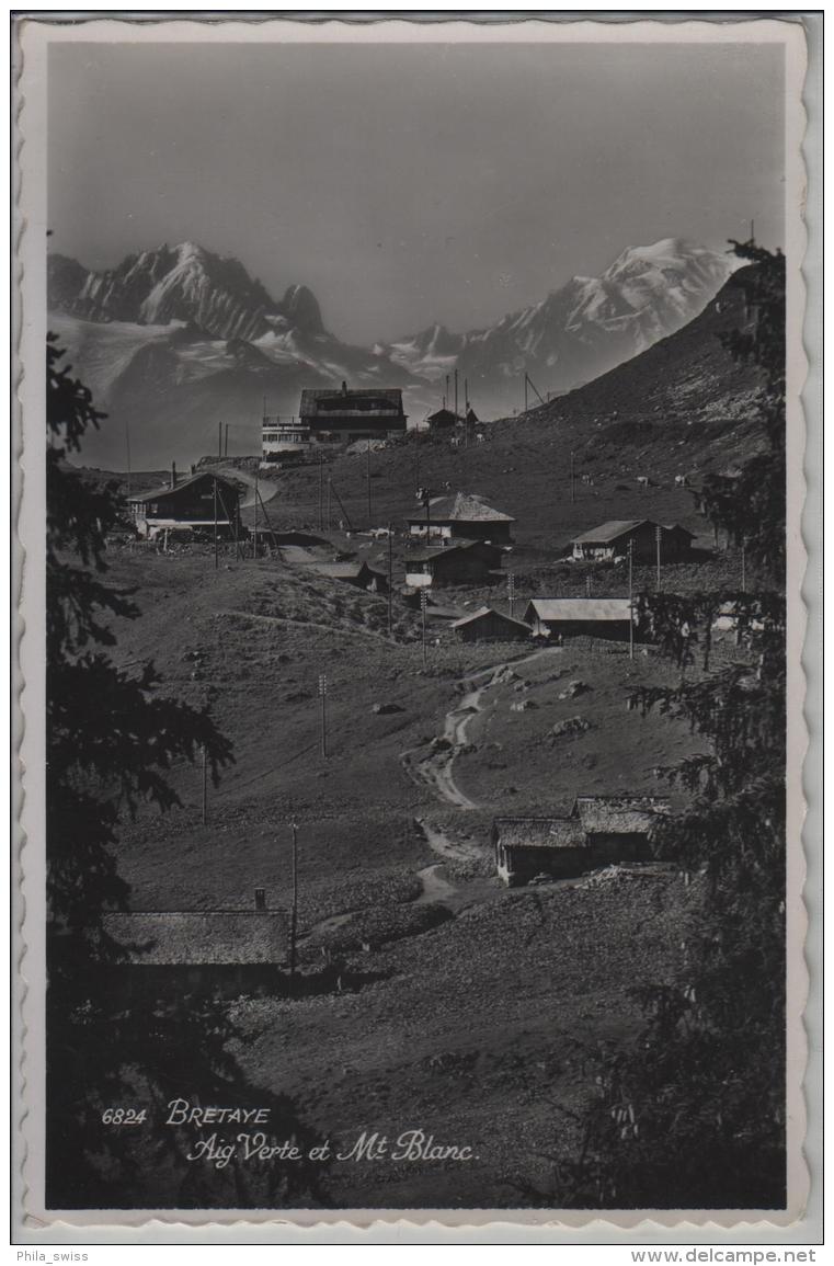 Bretaye Aig. Verte Et Mont Blanc - Photo: Photo: Perrochet No. 6824 - Roche