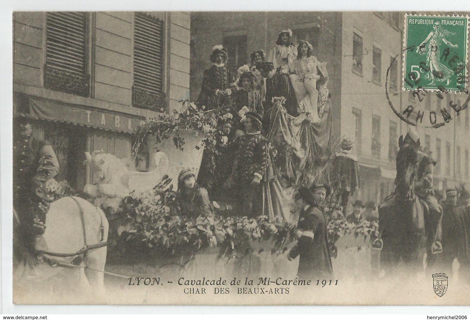 69 - Lyon Cavalcade De La Mi Careme 1911 Char Des Beaux Arts - Autres & Non Classés