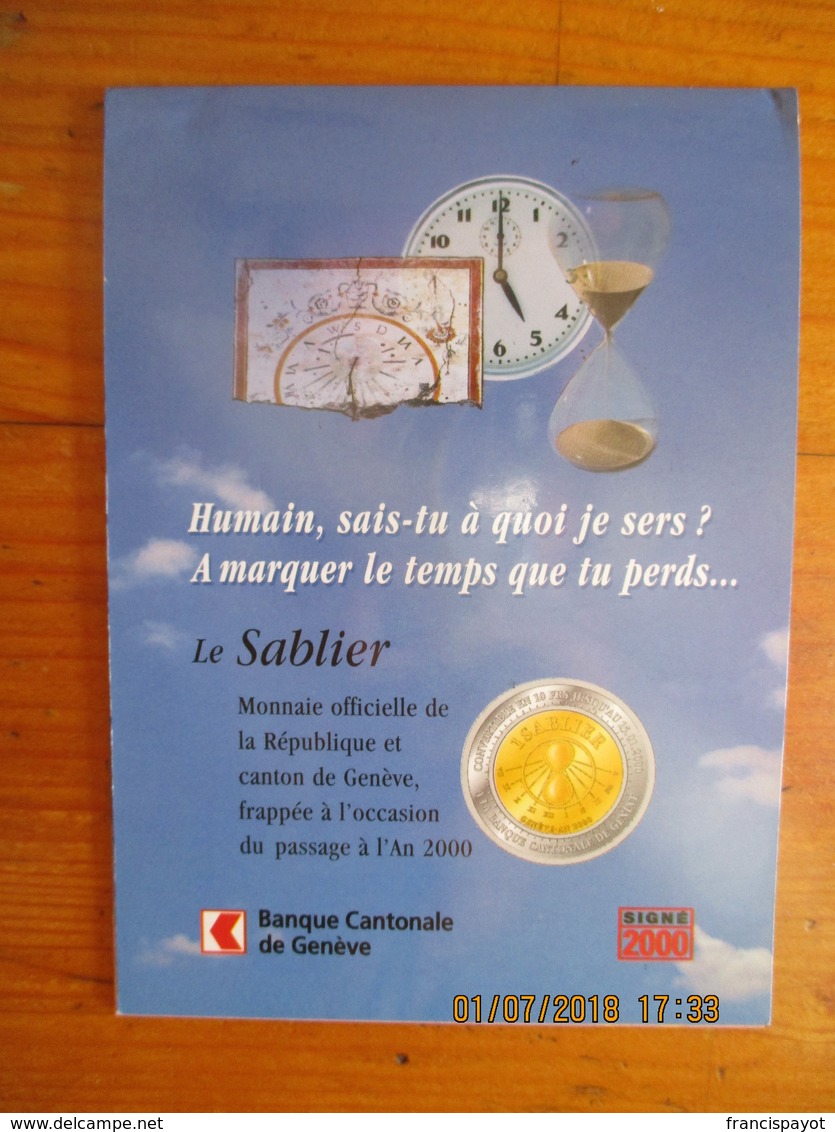 Suisse: 1 Sablier Monnaie Temporaire Genève 2000 Avec Dépliant Explicatif - Monetary /of Necessity