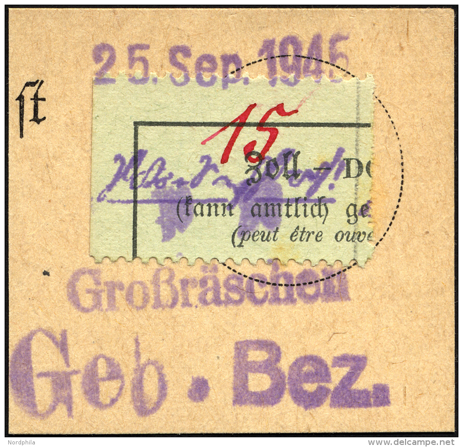 GROSSR&Auml;SCHEN-VORL&Auml;UFER V 11I BrfStk, 1945, 15 Pf. Zollformular, Nur Eine Wertangabe, Prachtbriefst&uuml;ck, Ge - Private & Local Mails