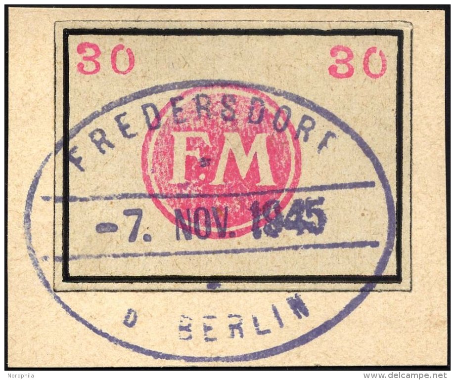 FREDERSDORF Sp 250 BrfStk, 1945, 30 Pf. Rahmengr&ouml;&szlig;e 38x28 Mm, Kleine Wertziffern, Mit Stempel Vom 7. November - Privatpost