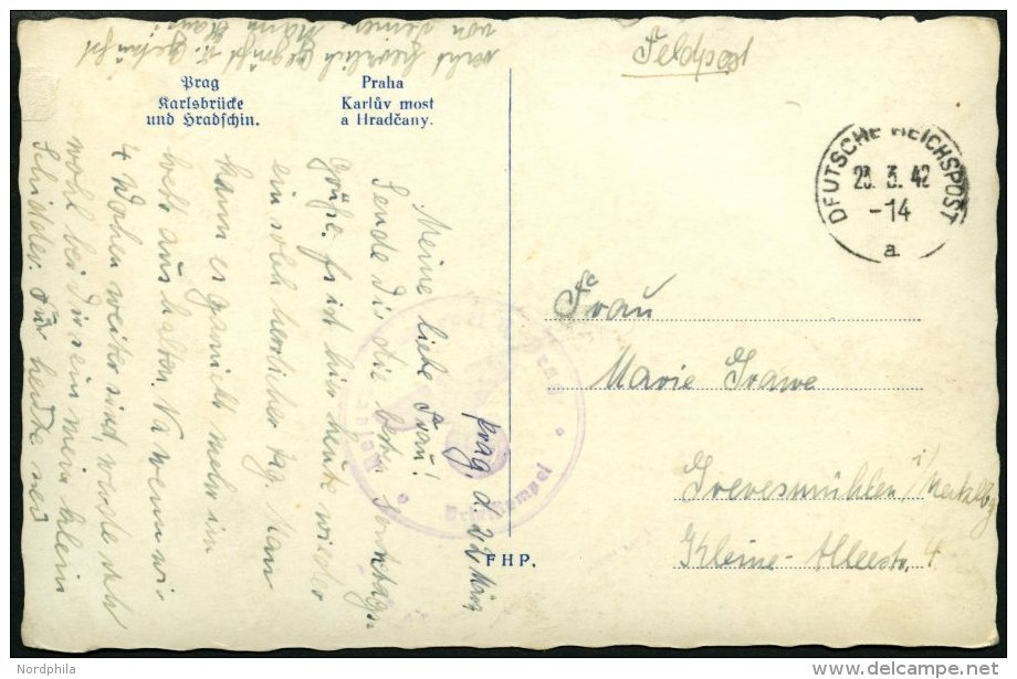 FELDPOST II. WK BELEGE 1942, Feldpostansichtskarte Aus Prag Mit Maschinenstempel DFUTSCHE REICHSPOST, Pracht - Besetzungen 1938-45