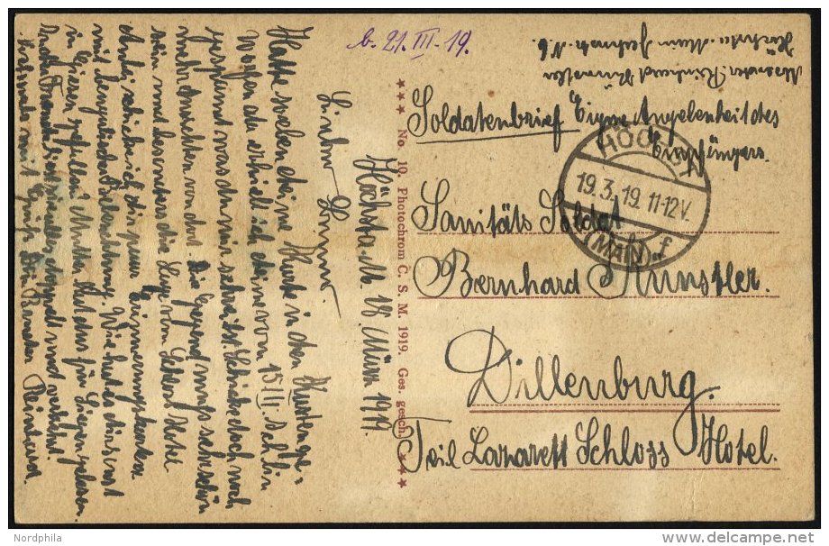 FELDPOST I.WK 1919, Soldatenpost-Ansichtskarte Soldatenbrief Eigene Angelegenheit Des Empf&auml;ngers Aus H&ouml;chst An - Gebraucht