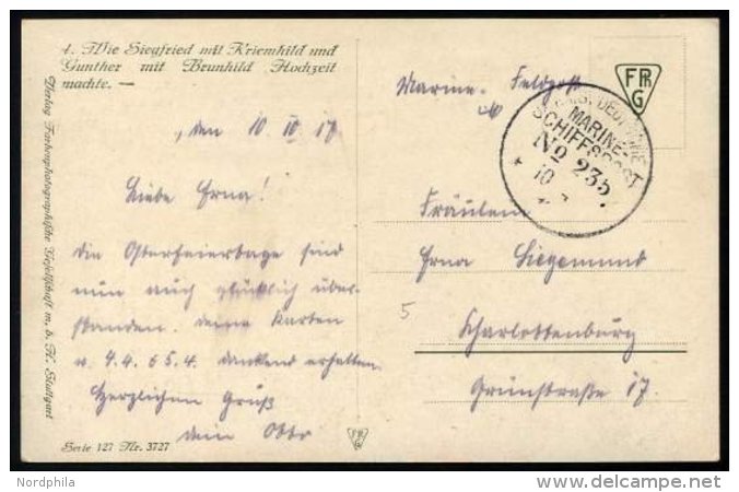 MSP VON 1914 - 1918 235 (2. Halbflottille Der Handelsschutzflottille), 10.10.1917, Feldpost-K&uuml;nstlerkarte Nach Char - Schiffahrt