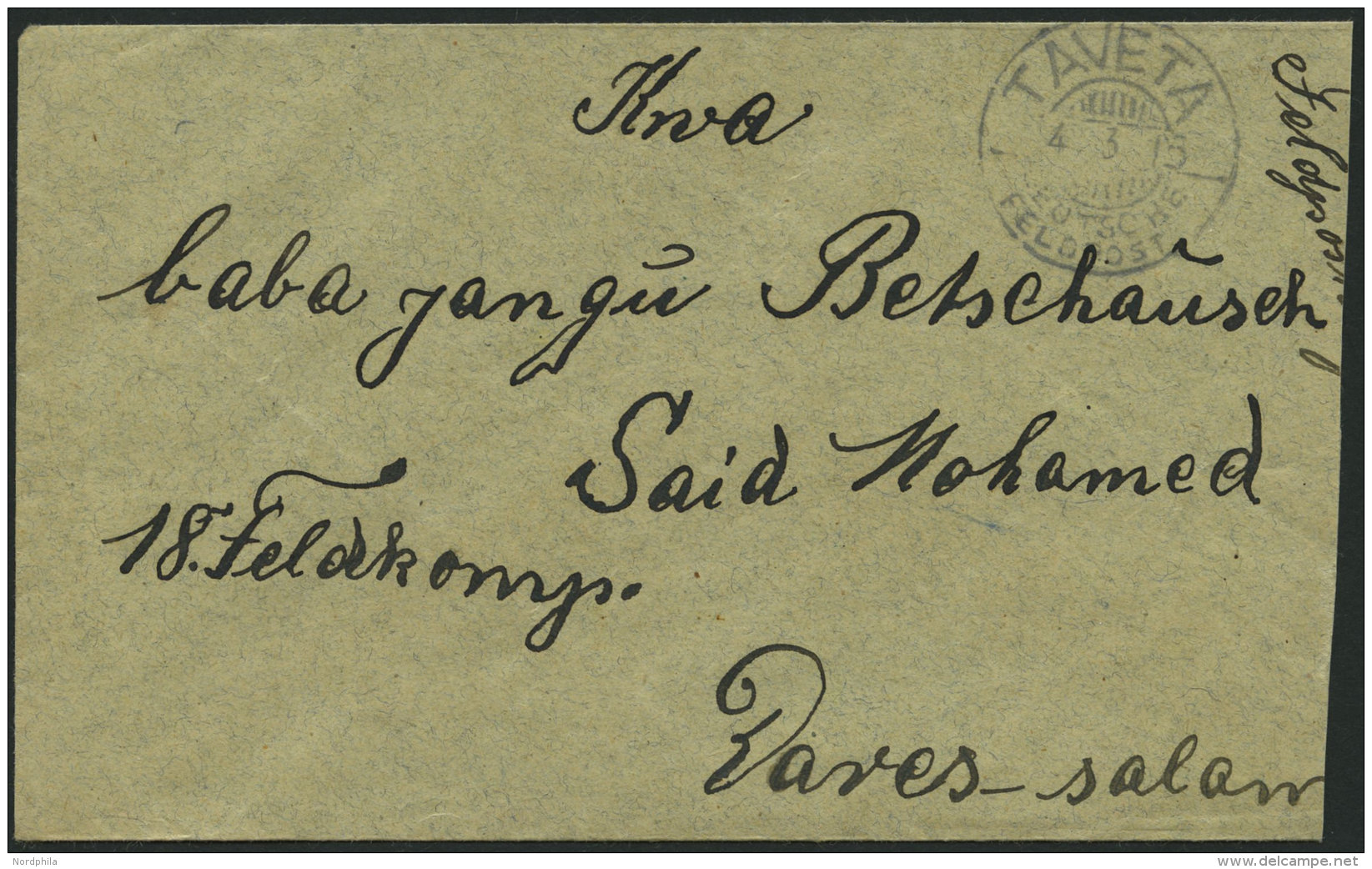 DEUTSCH-OSTAFRIKA TAVETA, 4.3.15, Feldpostkarte Nach Daressalam, Pracht - German East Africa