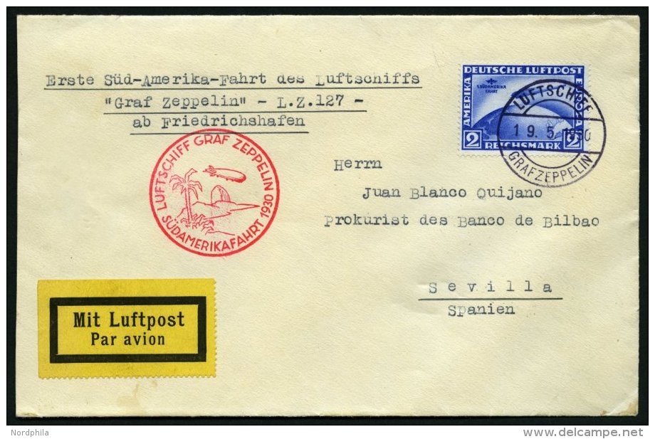 ZEPPELINPOST 57A BRIEF, 1930, S&uuml;damerikafahrt, Bordpost, Fr`hafen-Sevilla, Prachtbrief - Zeppeline