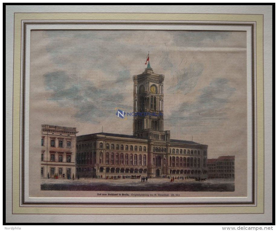 BERLIN: Das Neue Rathaus, Kolorierter Holzstich Von Theuerkauf Um 1880 - Lithographien