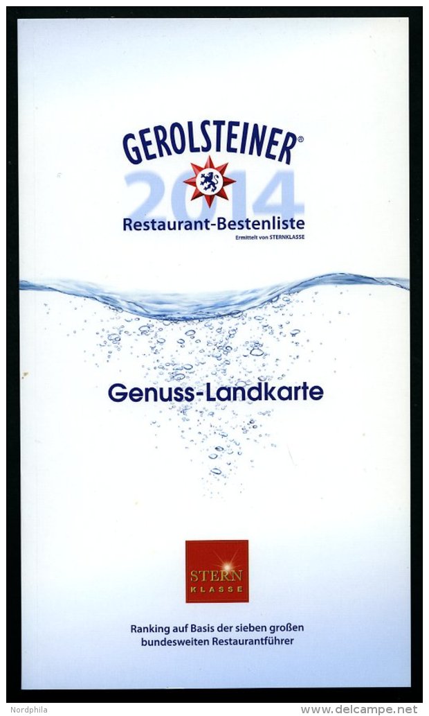 SACHB&Uuml;CHER Gerolsteiner Restaurant-Bestenliste 2014, Die 4561 Besten Restaurants In Deutschland 2014, 250 Seiten Mi - Sonstige & Ohne Zuordnung