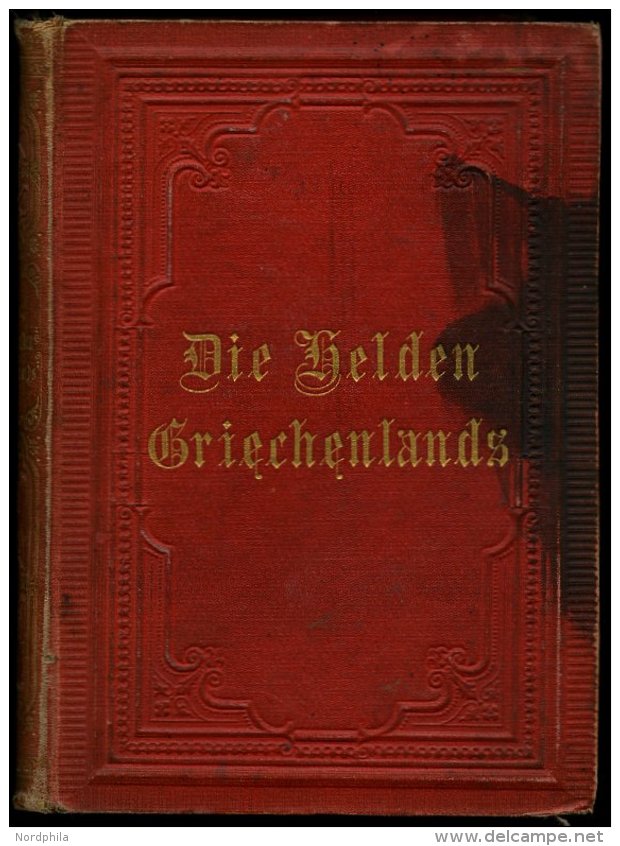 KLASSISCHE LITERATUR H.W. Stoll: Geschichte Der Griechen Und R&ouml;mer In Biographien, Erster Band Die Helden Griechenl - Sonstige & Ohne Zuordnung