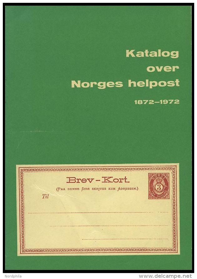 PHIL. LITERATUR Katalog Over Norges Helpost 1872-1972, 1971, Oslo Filatelistklubb, 79 Seiten, In Norwegisch Und Englisch - Philatelie Und Postgeschichte