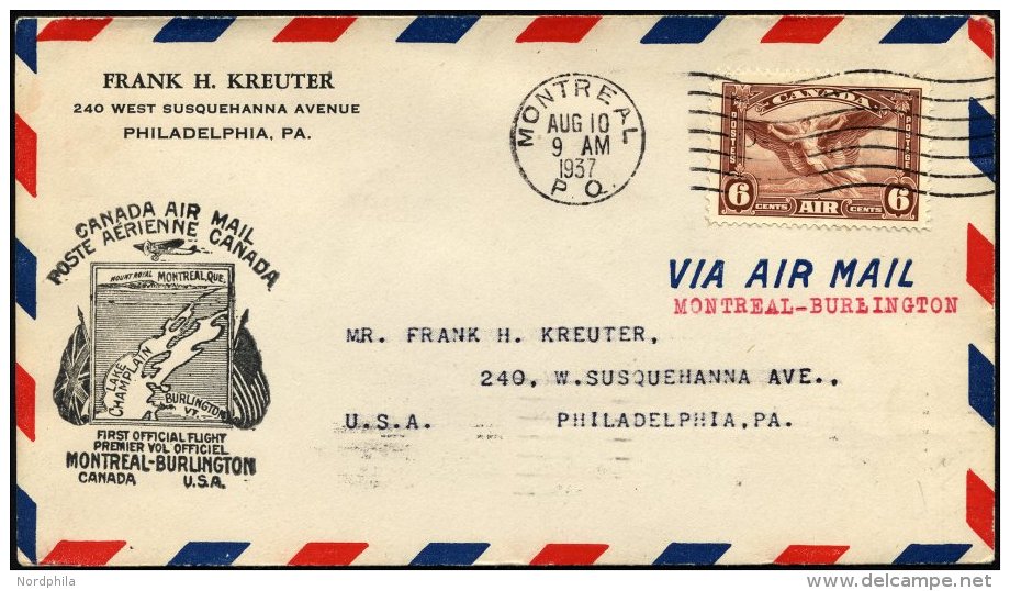 KANADA 196 BRIEF, 10.8.1937, Erstflug MONTREAL-BURLINGTON (USA), Prachtbrief, M&uuml;ller 300 - Kanada