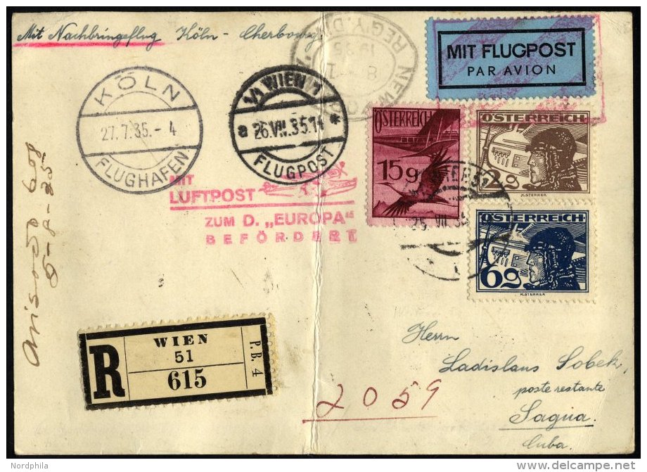 FLUGPOST BIS 1938 97 BRIEF, 27.7.1935, Mit Lufpost Zur EUROPA, Nachbringeflug K&ouml;ln-Cherbourg, Ab Wien Mit &ouml;ste - Erst- U. Sonderflugbriefe