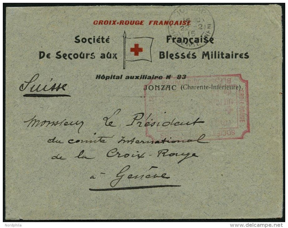 FRANKREICH FELDPOST 1915, Vordruckbrief Des Franz&ouml;sischen Roten Kreuzes Aus Dem Hospital Der Soci&egrave;t&egrave; - Briefe U. Dokumente