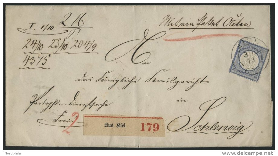 Dt. Reich 20 BRIEF, 1873, 2 Gr. Ultramarin, Einzelfrankatur Auf Paketbegleitbrief Von KIEL Nach Schleswig, Normale Z&aum - Gebraucht