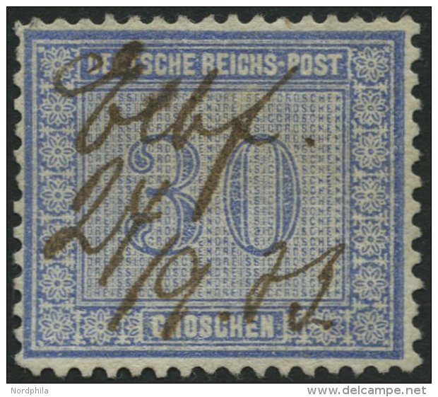 Dt. Reich 13~ , 1872, 30 Gr. Ultramarin, Handschriftliche Entwertung, Feinst (leichte Zahnunebenheiten), Mi. 750.- - Gebraucht