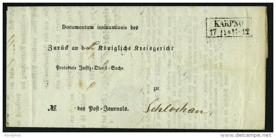 PREUSSEN KARPNO, R2 Auf Insinuations-Dokument (1856) Nach Schlochau, Innen Mit Seltenem Krone-Posthorn-Stempel KARPNO, P - Sonstige & Ohne Zuordnung