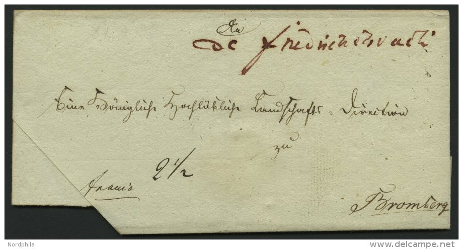 PREUSSEN De Friedrichsbruch, Handschriftlich In Rot Auf Briefh&uuml;lle Nach Bromberg, Pracht - Vorphilatelie