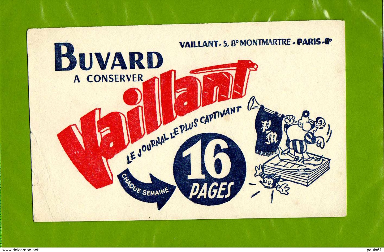 BUVARD&Blotter Paper :   VAILLANT Le Journal Le Plus Captivant - Papeterie