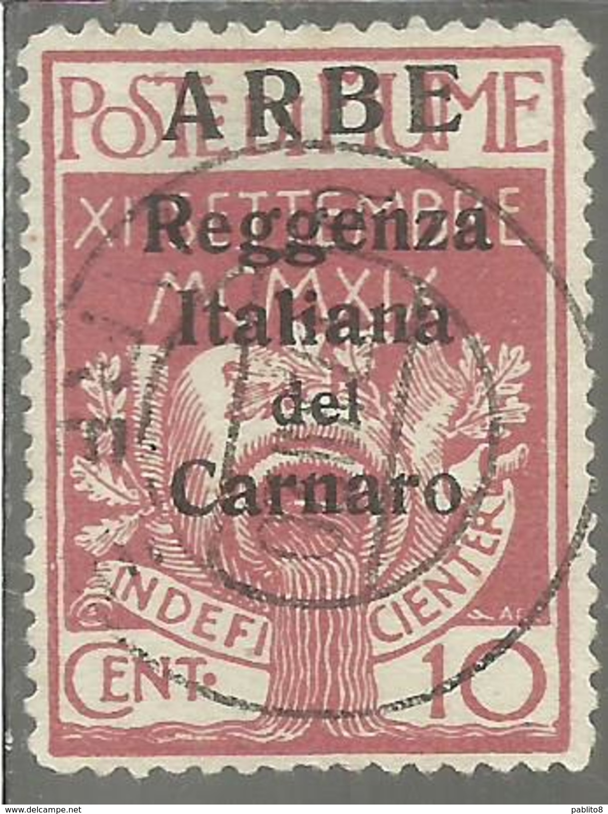 ARBE 1920 REGGENZA ITALIANA DEL CARNARO CENT. 10 C USATO USED OBLITERE´ FIRMATO SIGNED - Arbe & Veglia