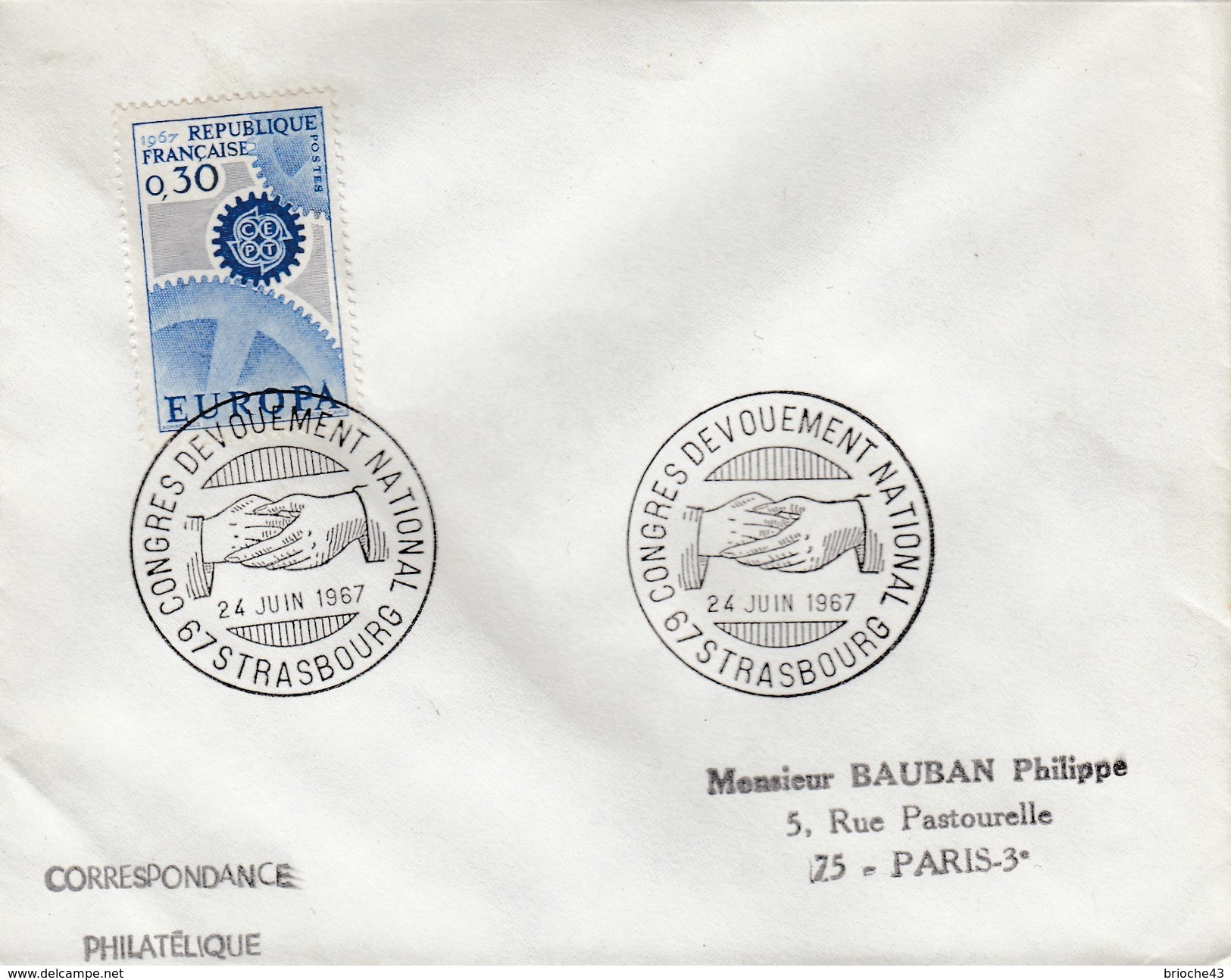 LETTRE EUROPA 0.30 - CACHET ROND CONGRES DEVOUEMENT NATIONAL - 67 STRASBOURG 24 JUIN 1967 - 1961-....