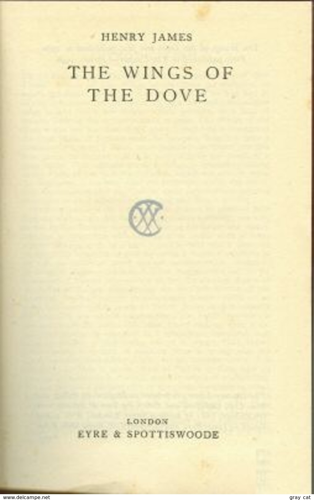 The Wings Of The Dove By Henry James With An Introduction By Herbert Read - 1900-1949