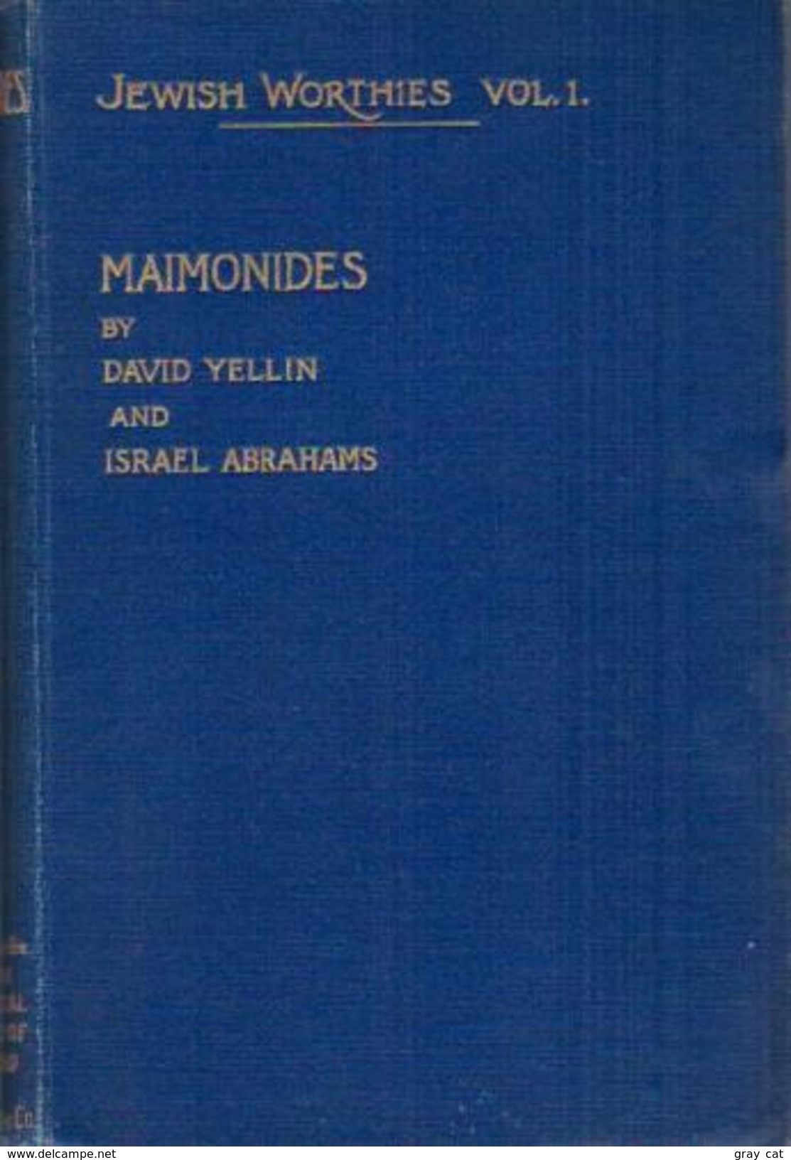 MAIMONIDES By David Yellin & Israel Abrahams - Giudaismo