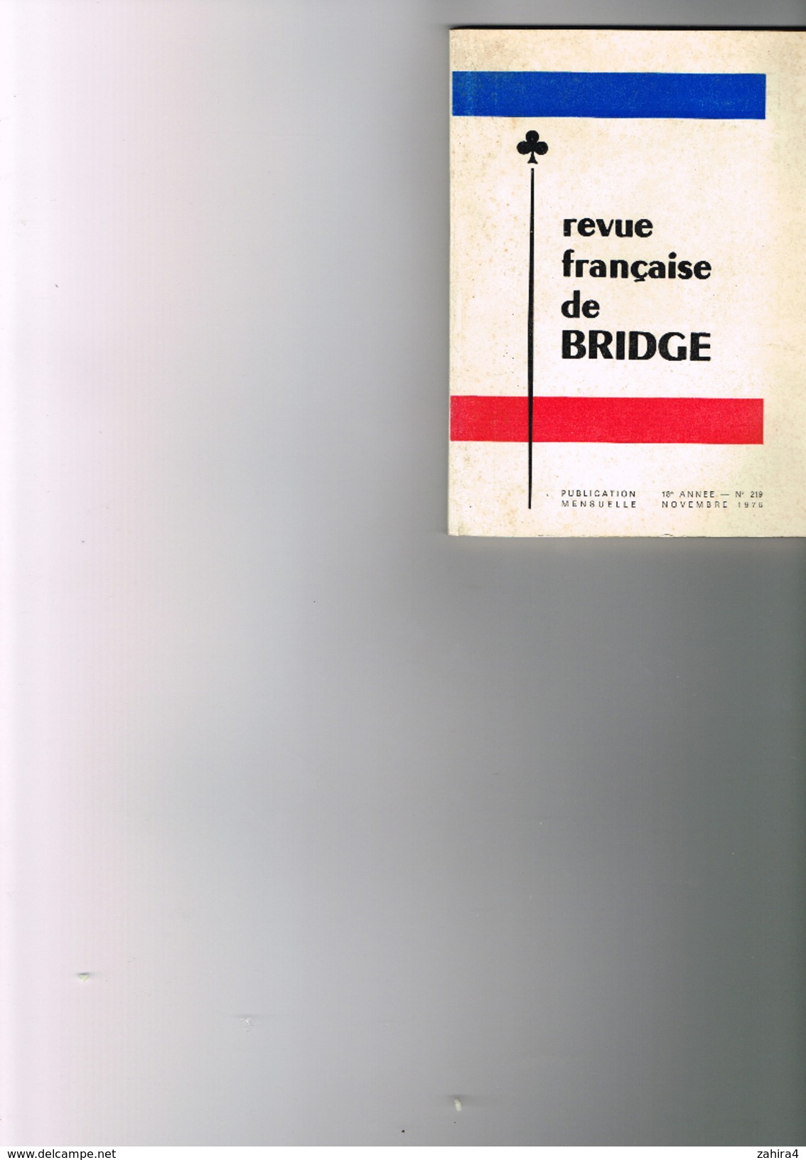 Revue Française De Bridge N° 219 M.Bongrand F.Bonhoure Belle Pub Concorde D'Air France Pub Tabac Cigarette Philip Morris - Jeux De Société