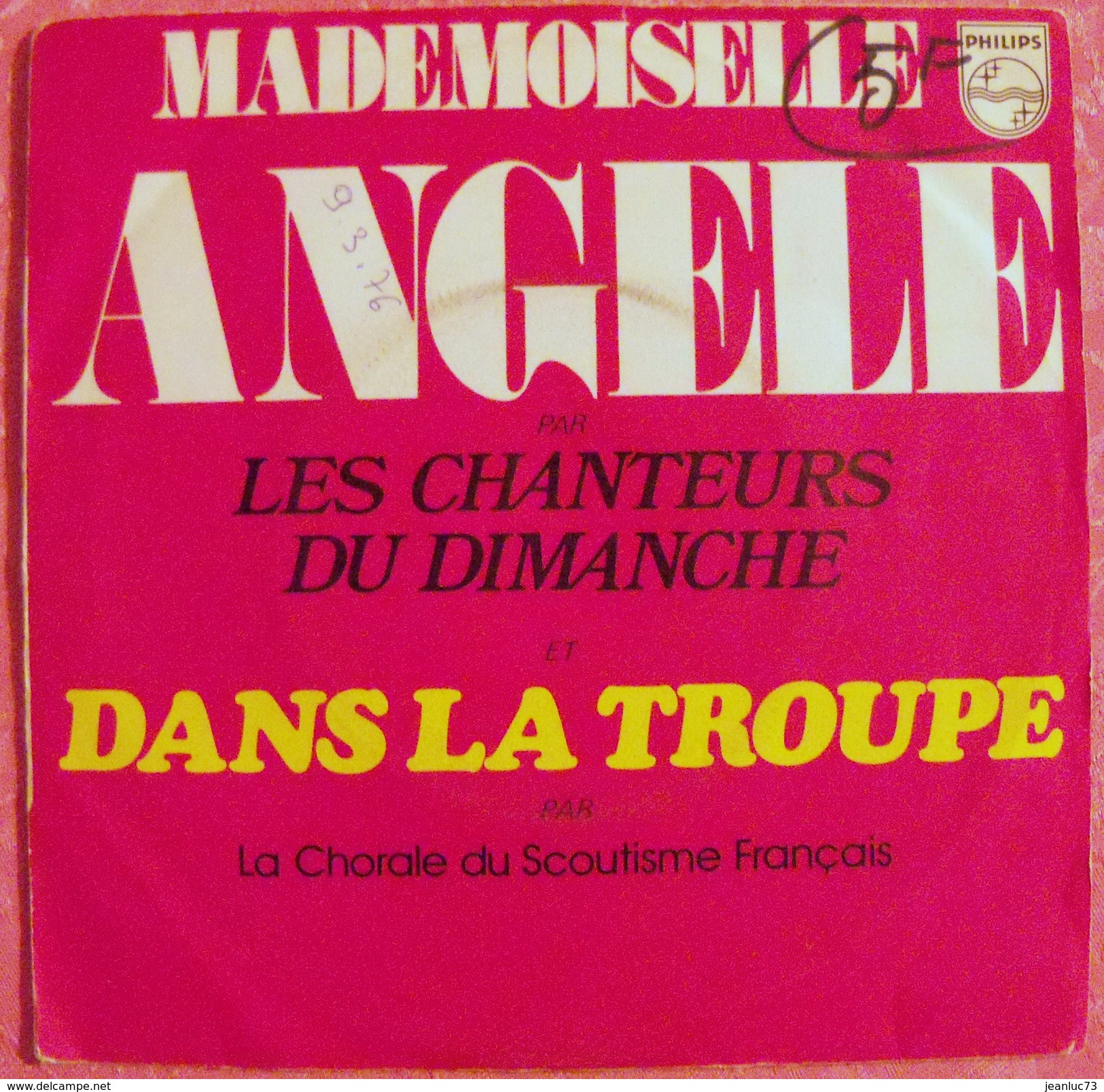 SCOUTISME - DISQUE 45 T - CHORALE DU SCOUTISME FRANCAIS - MADEMOISELLE ANGELE - PHILIPS 6042 109 - Scoutisme