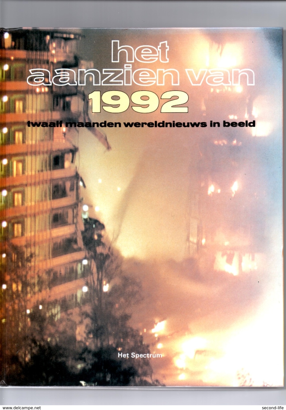 Het Aanzien Van 1992. Twaalf Maanden Wereldnieuws In Beeld. Nieuw. 2 Scans. - Geschiedenis