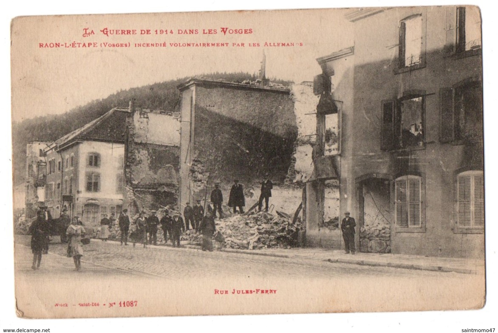 88 - Raon-l'Etape . Incendié Volontairement Par Les Allemands . Rue Jules Ferry - Réf. N°1762 - - Raon L'Etape