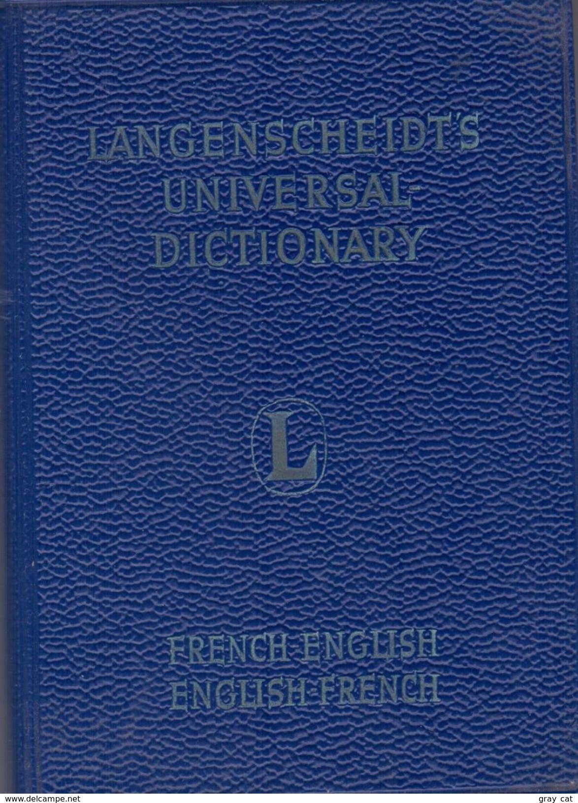 Langenscheidt's Universal Dictionary: French-English English-French By Langenscheidt - Dictionnaires