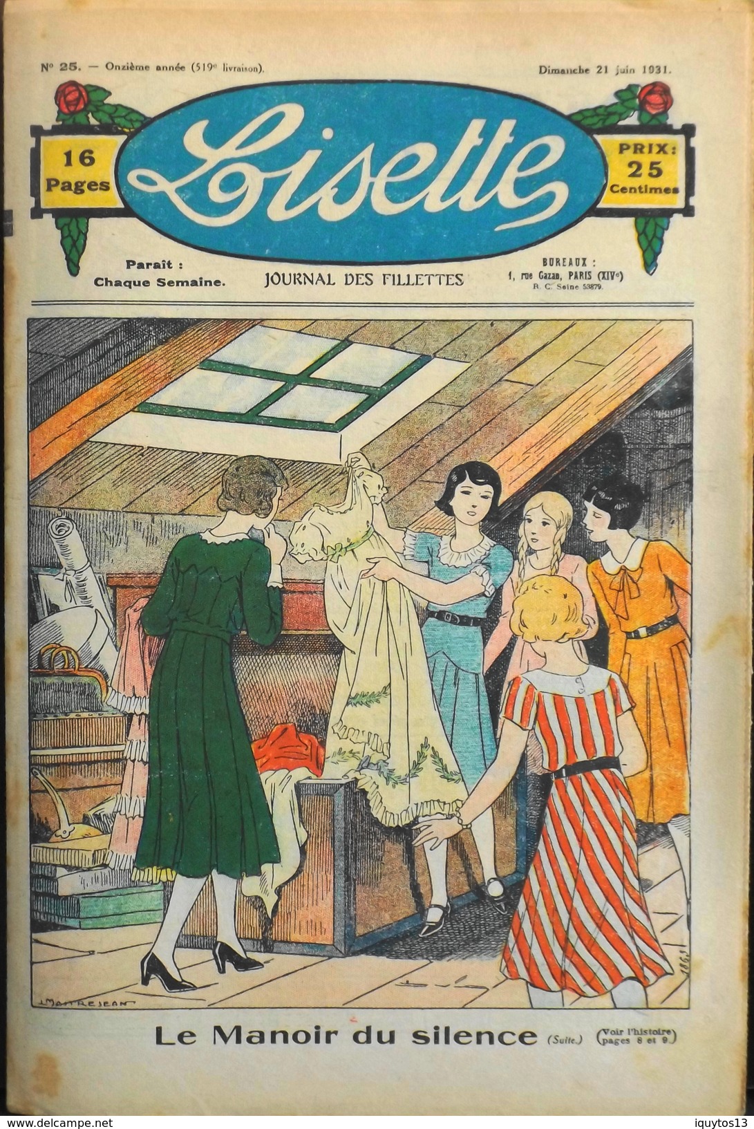 LISETTE - Journal Des Fillettes - N° 25 - Onzième Année - Dimanche 21 Juin 1931 - En BE - Lisette