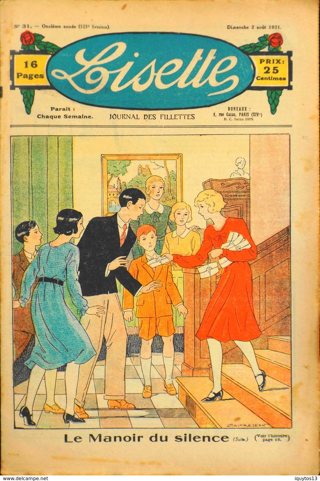 LISETTE - Journal Des Fillettes - N° 31 - Onzième Année - Dimanche 2 Août 1931 - En BE - Lisette