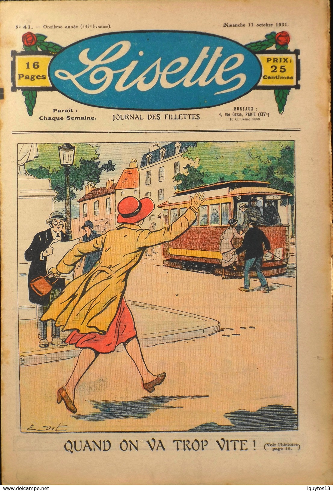 LISETTE - Journal Des Fillettes - N° 41 - Onzième Année - Dimanche 11 Octobre 1931 - En BE - Lisette