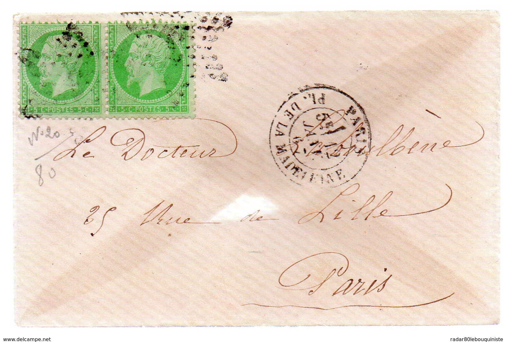 Deux 5c Vert Empire-franc Dentelé N°20.etoile.cad Paris Place De La Madeleine  1867 - 1849-1876: Période Classique