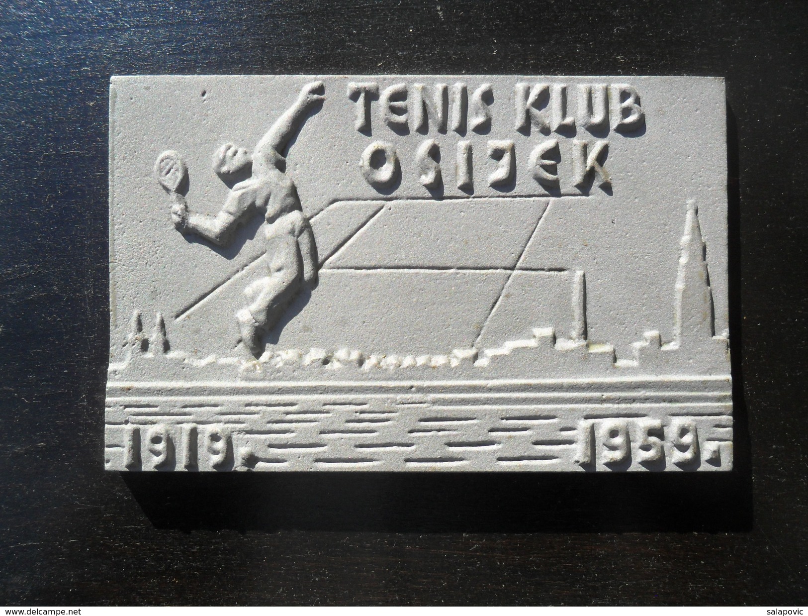 TENIS KLUB OSIJEK 1919 - 1959  TENNIS PLAQUE PLAKETA - Otros & Sin Clasificación