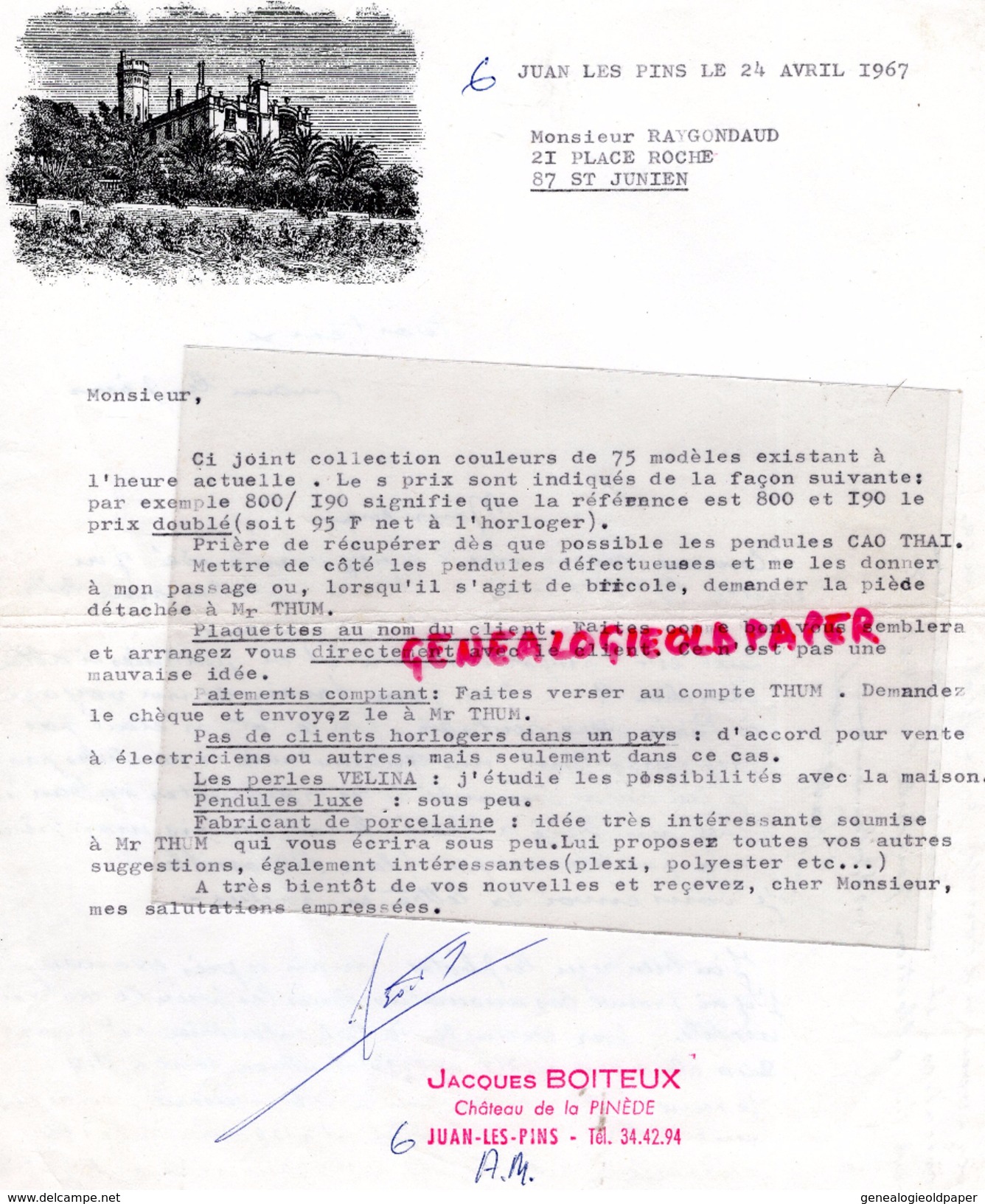 06 - JUAN LES PINS- LETTRE JACQUES BOITEUX CHATEAU DE LA PINEDE - A M. RAYGONDAUD HORLOGER A  ST SAINT JUNIEN- 1967 - Old Professions