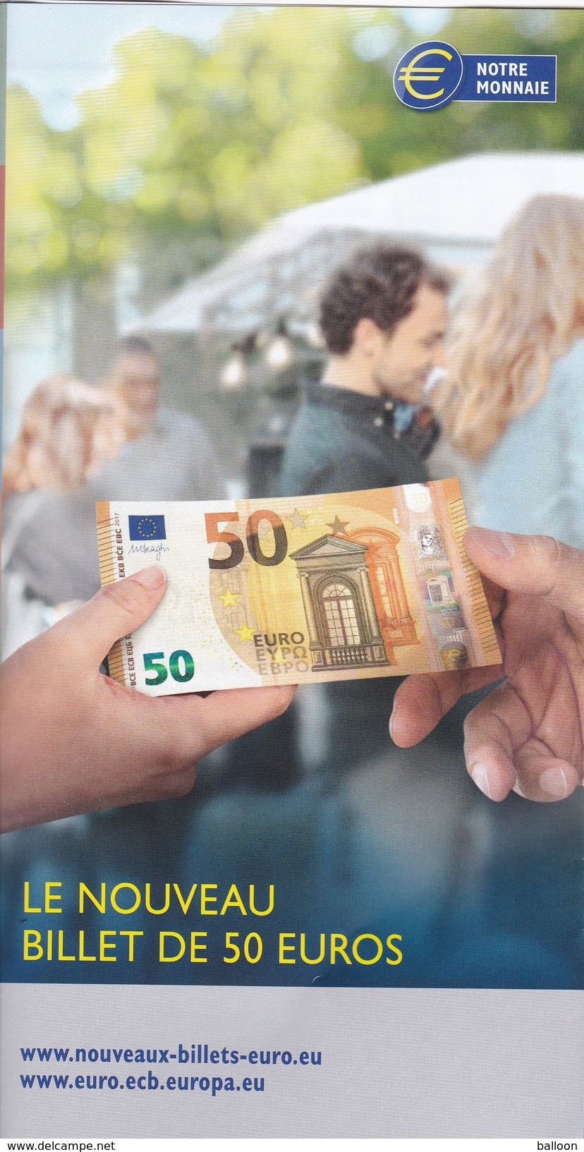 Informations Générales Sur Le Nouveau Billet De 50&euro; - Altri & Non Classificati