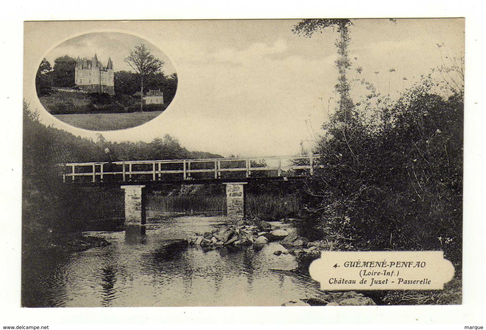 Cpa N° 4 GUEMENE PENFAO Château De Juzet Passerelle - Guémené-Penfao