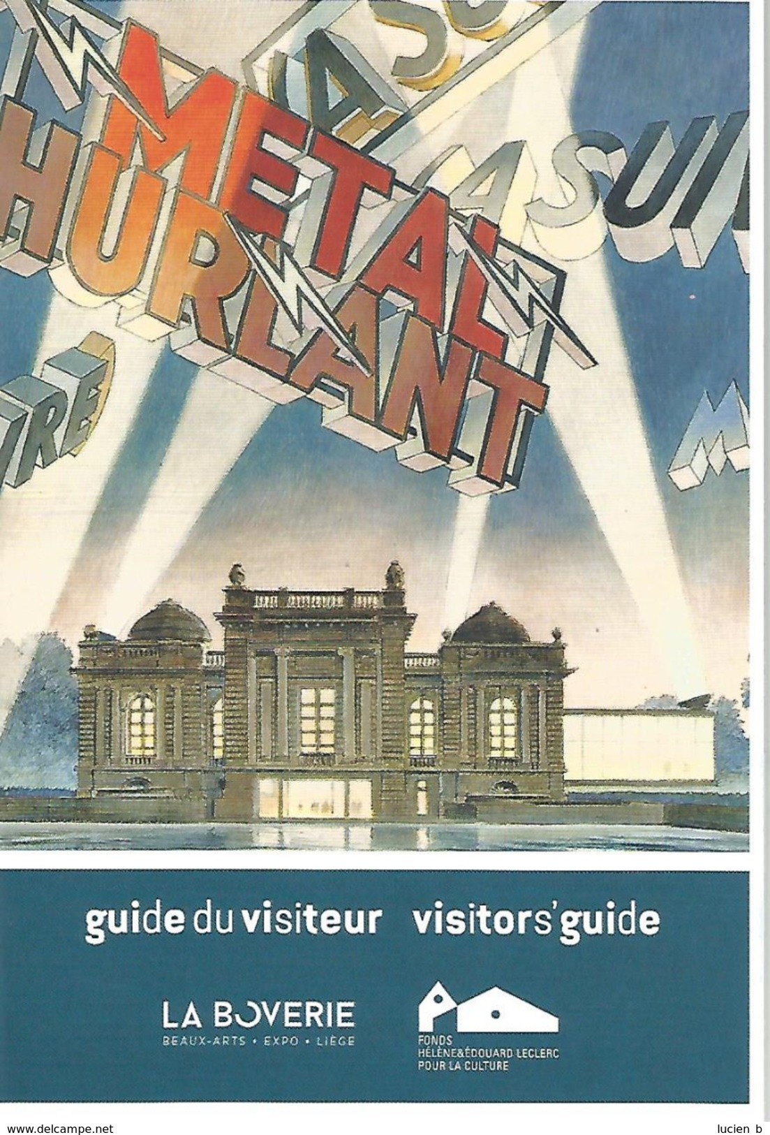 SCHUITEN  - Guide Du Visiteur "Expo A Suivre - Métal Hurlant" - Autres & Non Classés