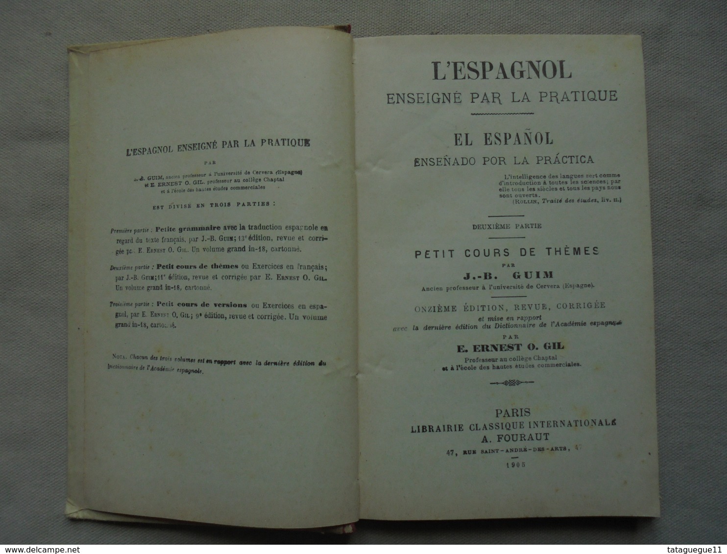 Ancien - Livre L'ESPAGNOL Enseigné Par La Pratique 1905 - Cours De Langues