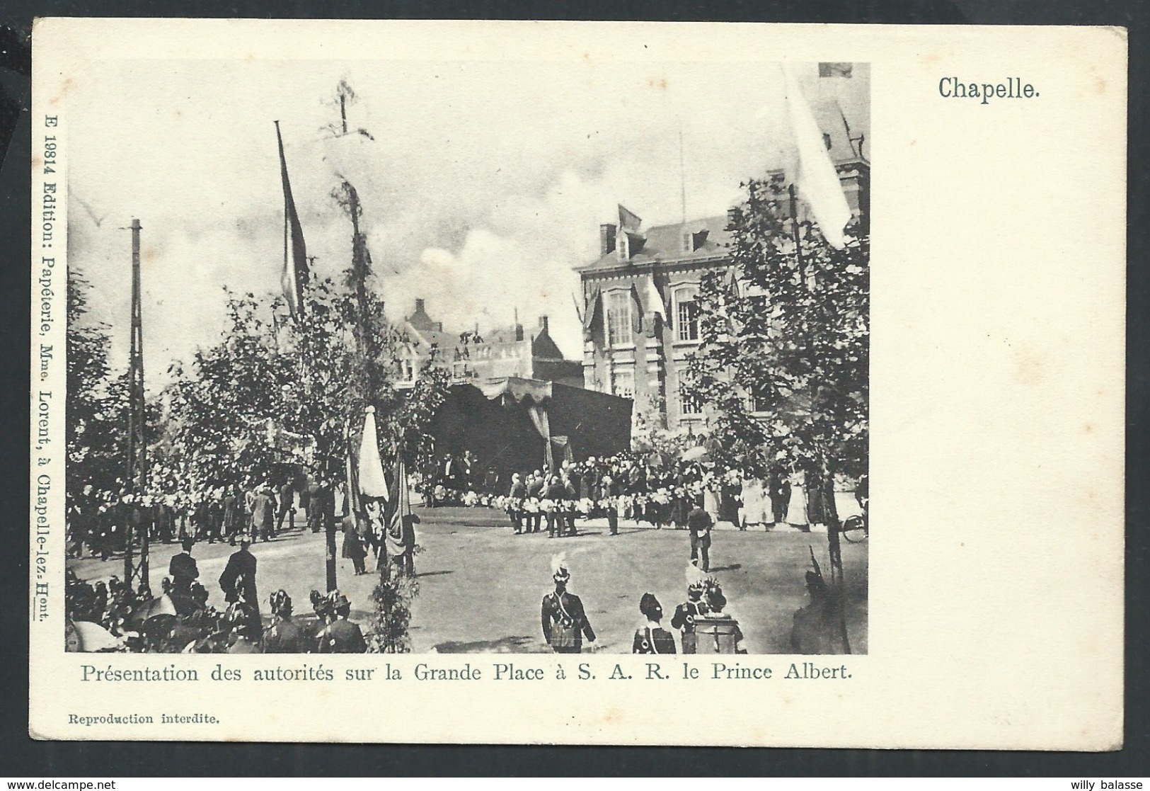 +++ CPA - CHAPELLE - Présentation Des Autorités Sur La Grande Place ...Prince Albert - Cérémonie Fête  // - Chapelle-lez-Herlaimont