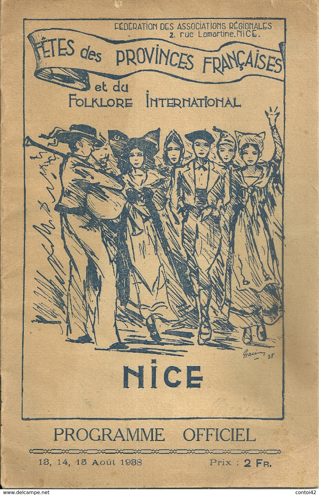 06 NICE FOLKLORE CATALAN BELGIQUE TOURAINE BOURGOGNE DAUPHINE ALSACE BRETAGNE BULGARIE ALLEMAGNE ITALIE PUB - Programmes