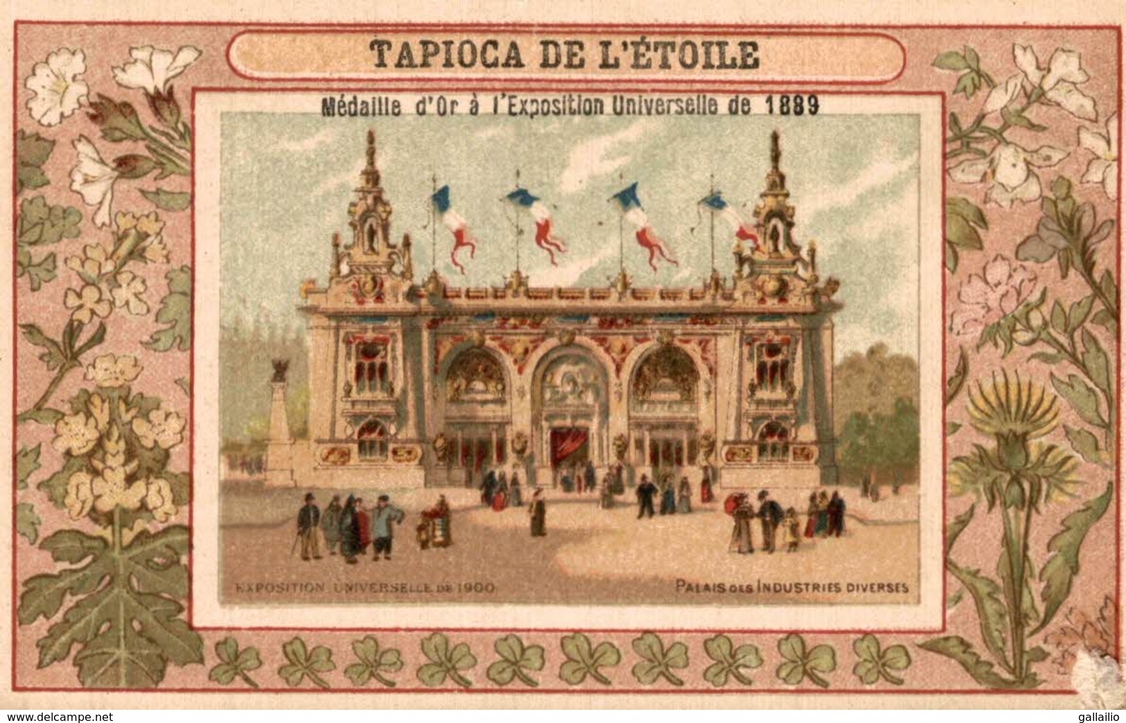 CHROMO TAPIOCA DE L'ETOILE EXPOSITION UNIVERSELLE 1900 PALAIS DES INDUSTRIES DIVERSES - Otros & Sin Clasificación